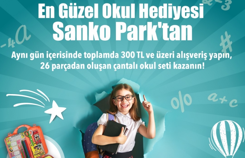 En güzel okul hediyesi Sanko Park’tan