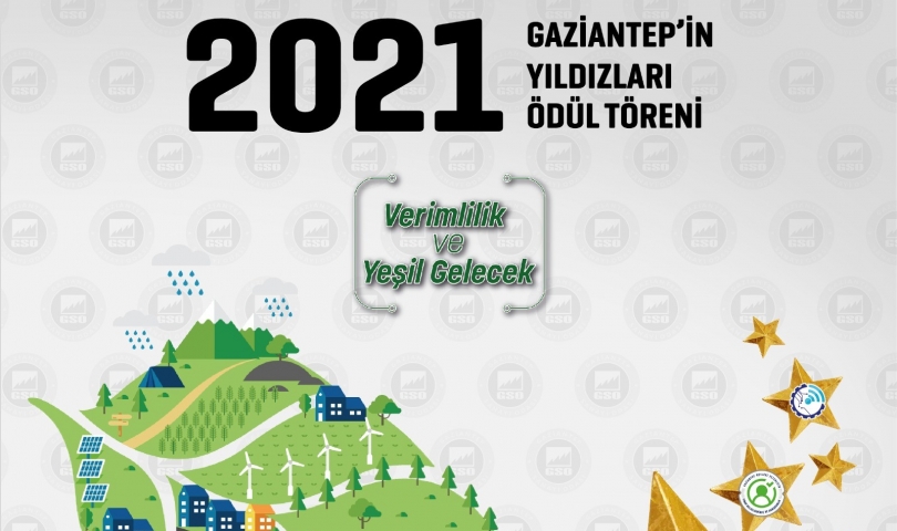 GSO “Gaziantep’in Yıldızları Ödül Töreni’’ 6Ekim Çarşamba günü yapılacak