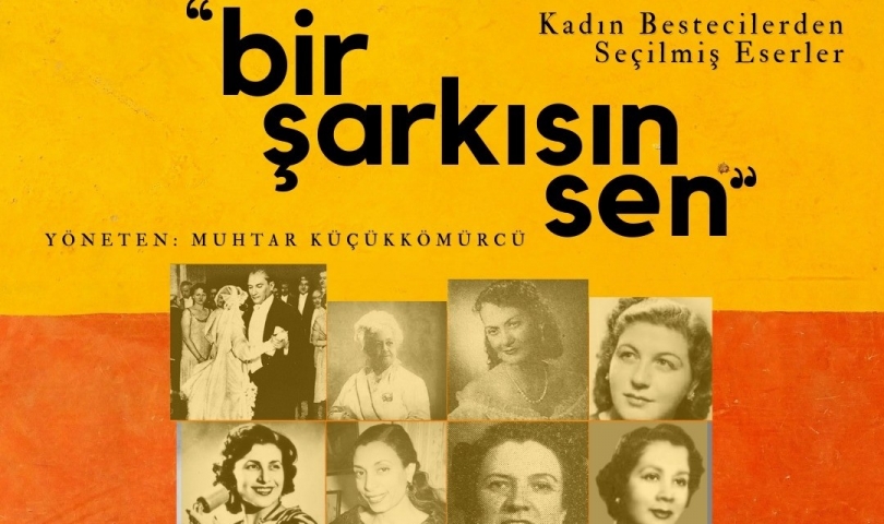 Büyükşehir, Dünya Kadınlar Günü’ne özel “Bir Şarkısın Sen Konseri” düzenliyor