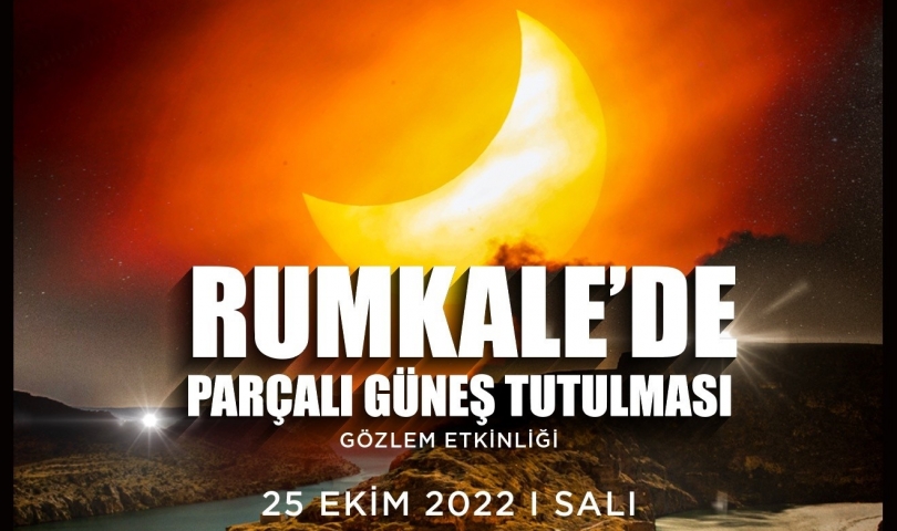 Parçalı güneş tutulması Rumkale’de gözlemlenecek