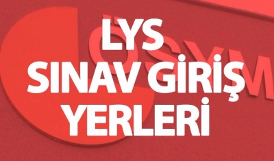 LYS sınav giriş yerleri açıklandı: Sınav giriş belgesi nasıl alınır?