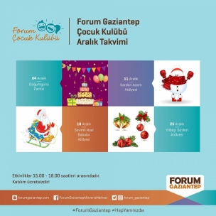 Forum Gaziantep Çocuk Kulübü Aralık Takvimi