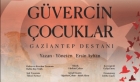 Gaziantep Şehir Tiyatrosu Arka Arkaya Oyunlarla Tiyatro Severlere Dolu Dolu Bir Hafta Yaşatacak!