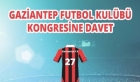 Gaziantep futbol kulübü kongresi düzenlenecek