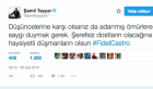 Tayyar Fidel Castro için ne dedi?